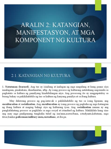 katangian ng kultura ppt|KATANGIAN MANIFESTASYON AT MGA .